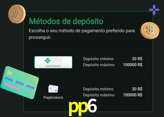 O cassino pp6 oferece uma grande variedade de métodos de pagamento